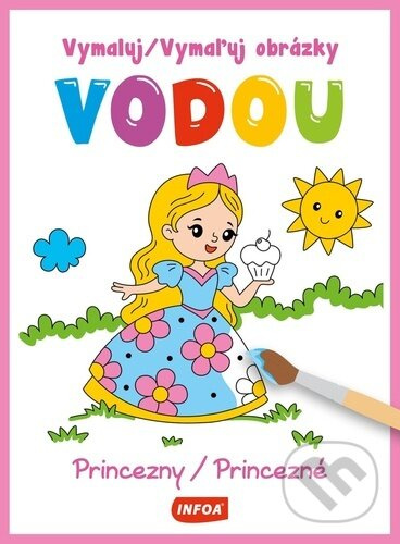 Vymaluj obrázky vodou Princezny