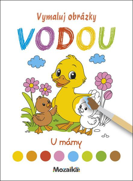 Vymaluj obrázky vodou U mámy
