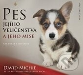 Pes Jejího Veličenstva (MP3 CD) - David Michie - audiokniha z kategorie Beletrie