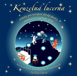 Kouzelná lucerna - Kate Petty, Joyce Dunbar, Louisa Somerville