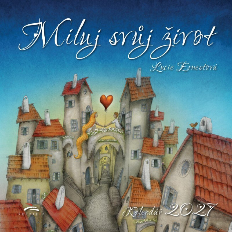 Miluj svůj život 2027 - nástěnný kalendář -