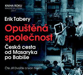 Opuštěná společnost - Erik Tabery