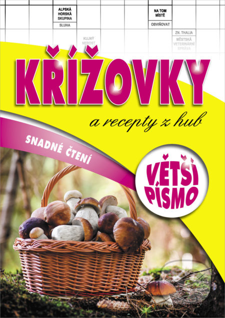 Křížovky a recepty z hub - kniha z kategorie Křížovky pro dospělé
