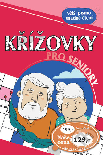 Křížovky pro seniory - kniha z kategorie Dům, byt a zahrada