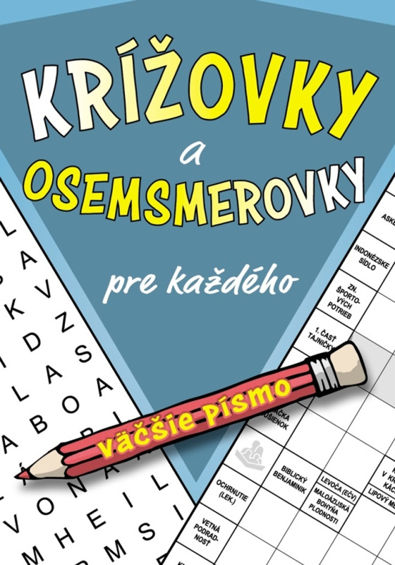 Krížovky a osemsmerovky pre každého (väčšie písmo)