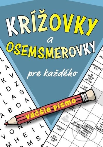 Krížovky a osemsmerovky pre každého (väčšie písmo)