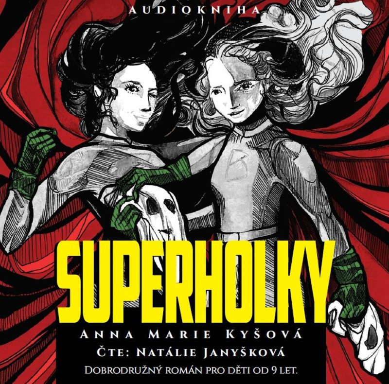 Superholky - Anna Marie Kyšová