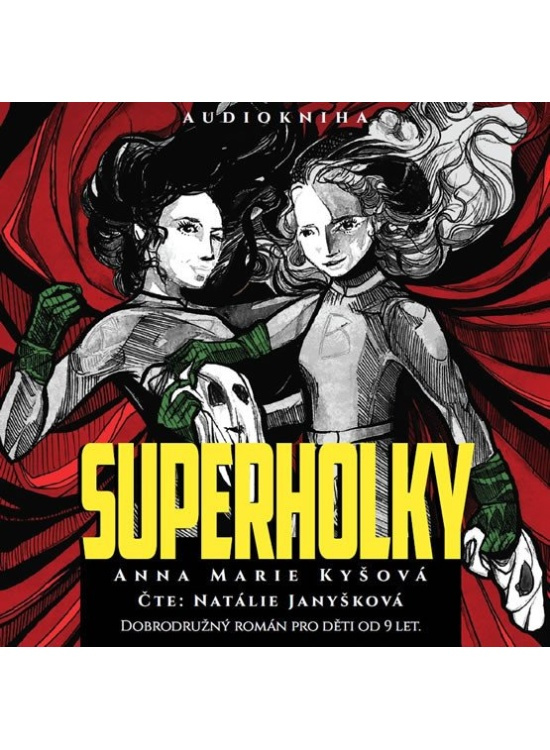 Superholky - Anna Marie Kyšová