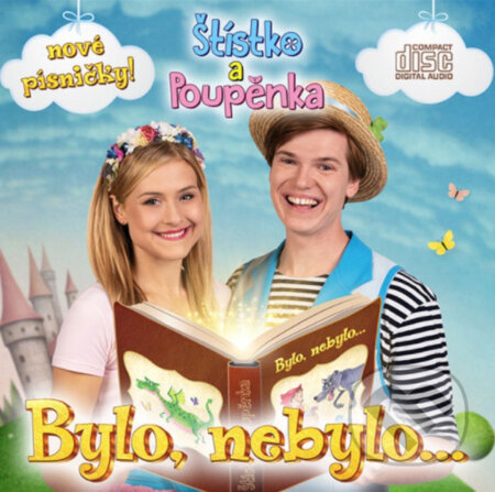 Štístko a Poupěnka: Bylo, nebylo... - Štístko a Poupěnka