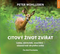Citový život zvířat - Peter Wohlleben