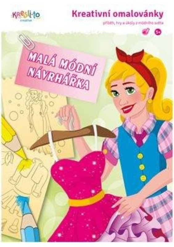 Kreativní omalovánky - Malá modní návrhářka