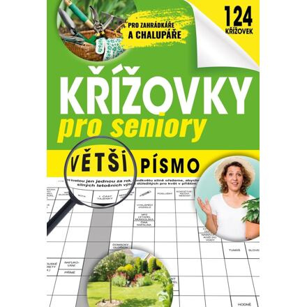 Křížovky pro seniory - Pro zahrádkáře a chalupáře Fortuna Libri, spol.s r. o.