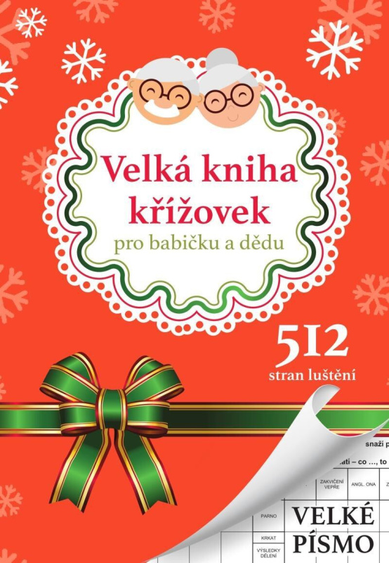Velká kniha křížovek pro babičku a dědu - autorů kolektiv