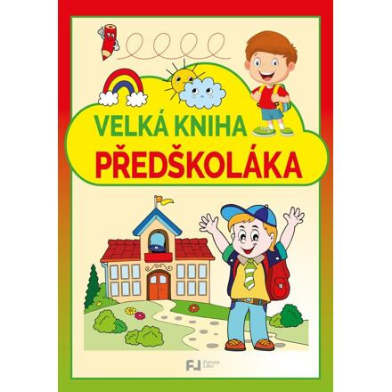 Velká kniha předškoláka