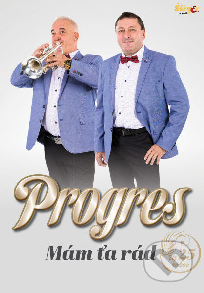Progres: Mám Ťa rád už 25 rokov (2CD+DVD) - Progres