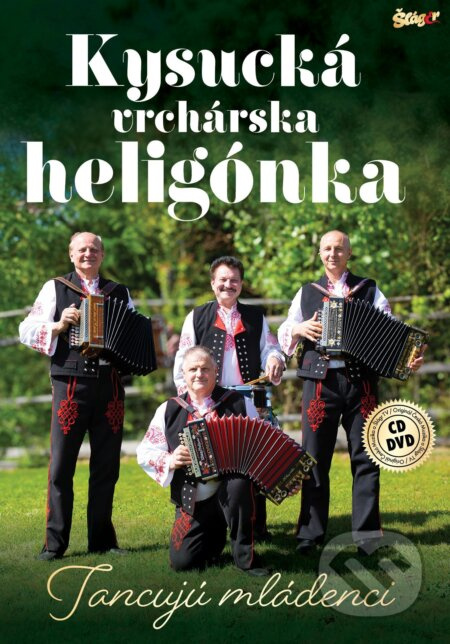 Kysucka vrcharska heligonka:  Tancuju mladenci (1CD+1DVD)