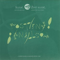Rostliny! Rostliny! - Sledě, živé sledě