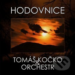 Hodovnice - Tomáš Kočko &amp; orchester