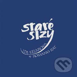 Staré slzy - Ida Kelarová, Romano Rat
