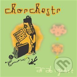 Arabigbit - Chorchestr