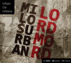 Lord Mord - Miloš Urban