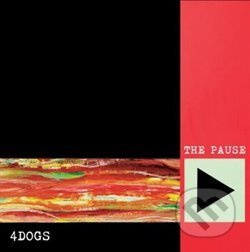 The Pause - 4DOGS