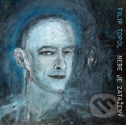 Nebe je zatažený - Filip Topol