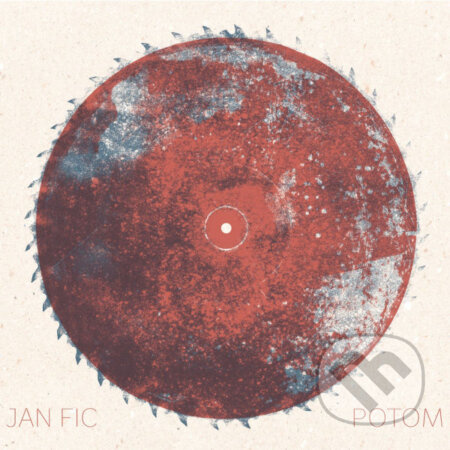Potom - Jan Fic