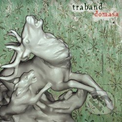 Domasa - Traband