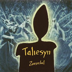 Zvesela! - Taliesyn