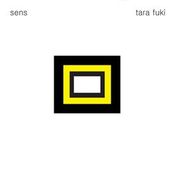Sens - Tara Fuki