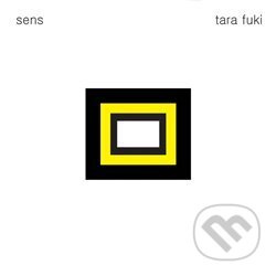Sens - Tara Fuki