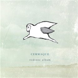 Rodinné album - Cermaque
