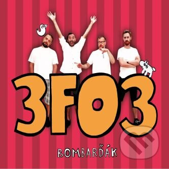 Bombarďák-3FO3 - BomBarďák
