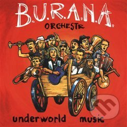 Underworld music - Burana Orchestr