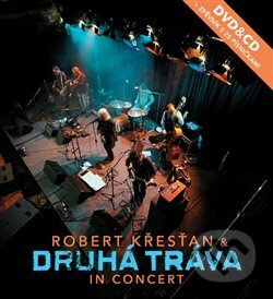 Druhá Tráva: In Concert - Druhá Tráva