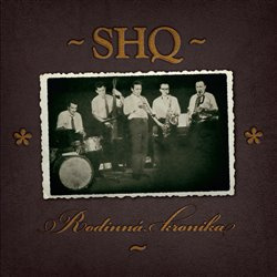 Rodinná kronika - Karel Velebný, SHQ