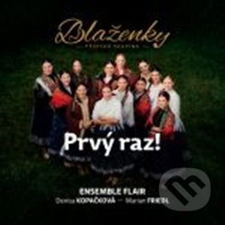 Prvý raz! - Blaženky