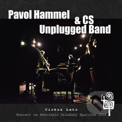 Cirkus Leto - Pavol Hammel, CS Unplugged Band