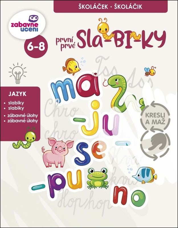 Kresli a maž - První slabiky