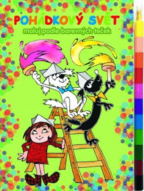 Pohádkový svět - Maluj podle barevných teček + maxi voskovky Ing. Monika Zralá - Nakladatelství  Akim T.M.
