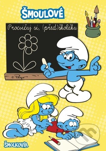 Šmoulové - Procvičuj si, (před)školáku - kniha z kategorie Úkoly pro děti