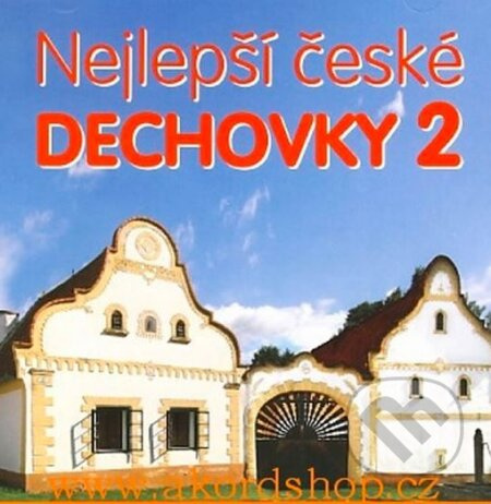 Nejlepší české dechovky 2 - Různí interpreti
