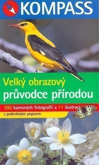 Velký obrazový průvodce přírodou - kniha z kategorie Biologie