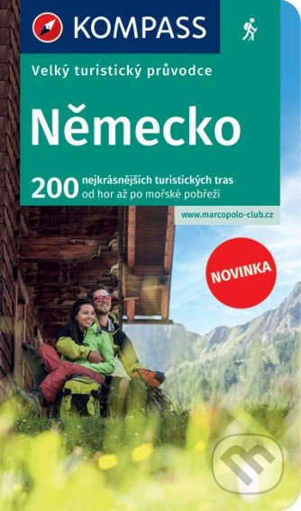 Velký turistický průvodce - Německo (200 nejkrásnějších turistických tras od hor až po mořské pobřeží) - kniha z kategorie Průvodci Evropou