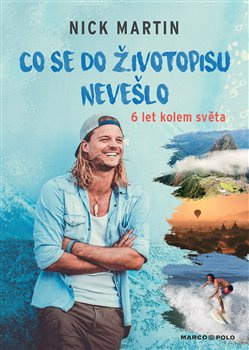 Co se do životopisu nevešlo - Nick Martin
