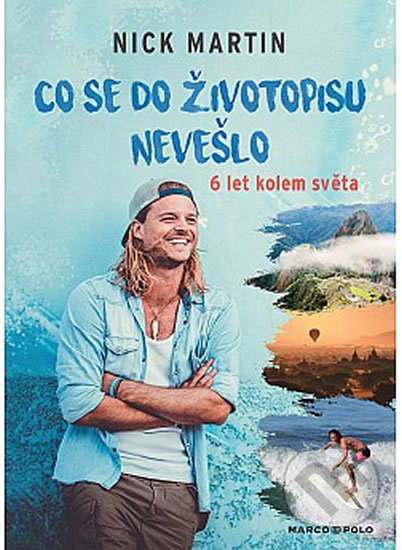 Co se do životopisu nevešlo - Nick Martin