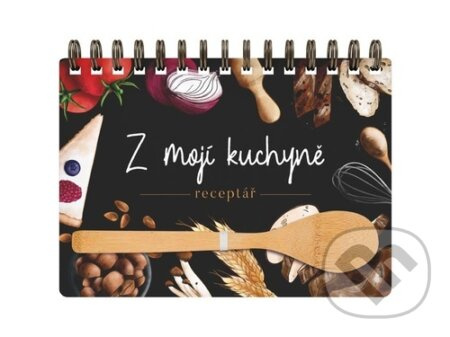 Z mojí kuchyně - Receptář 2 (Kniha na recepty s vařečkou)