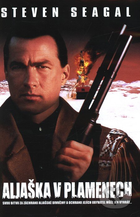 Aljaška v plamenech - Steven Seagal - film z kategorie Akční thrillery