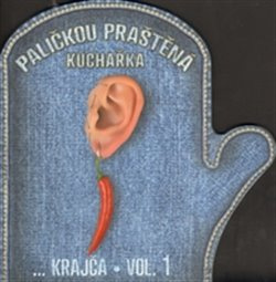 Paličkou praštěná kuchařka - Petra Lekešová Krajčinovič